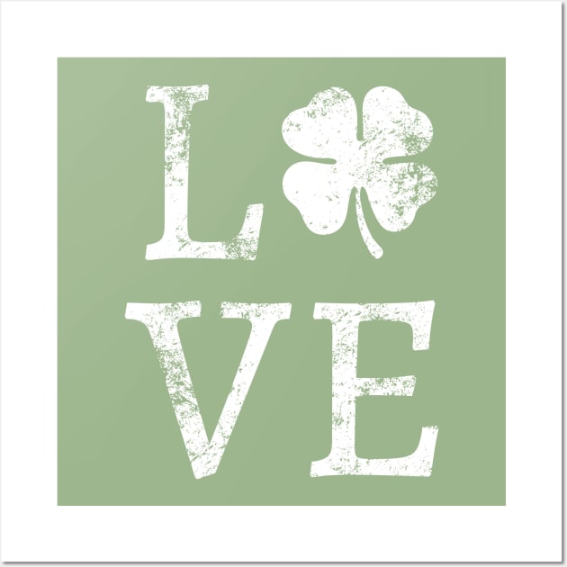 Lucky Clover Vintage Love Irish St Patricks Day T Shirt Wall Art by warpartdesignstudio